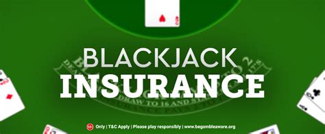  blackjack insurance erklarung